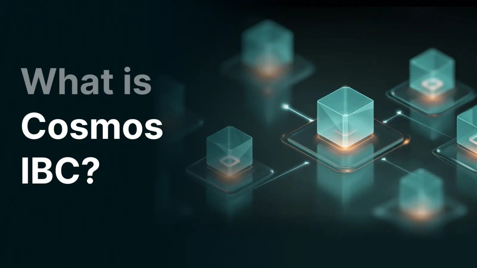 Wat is Cosmos IBC? Een introductie tot Inter-Blockchain Communication