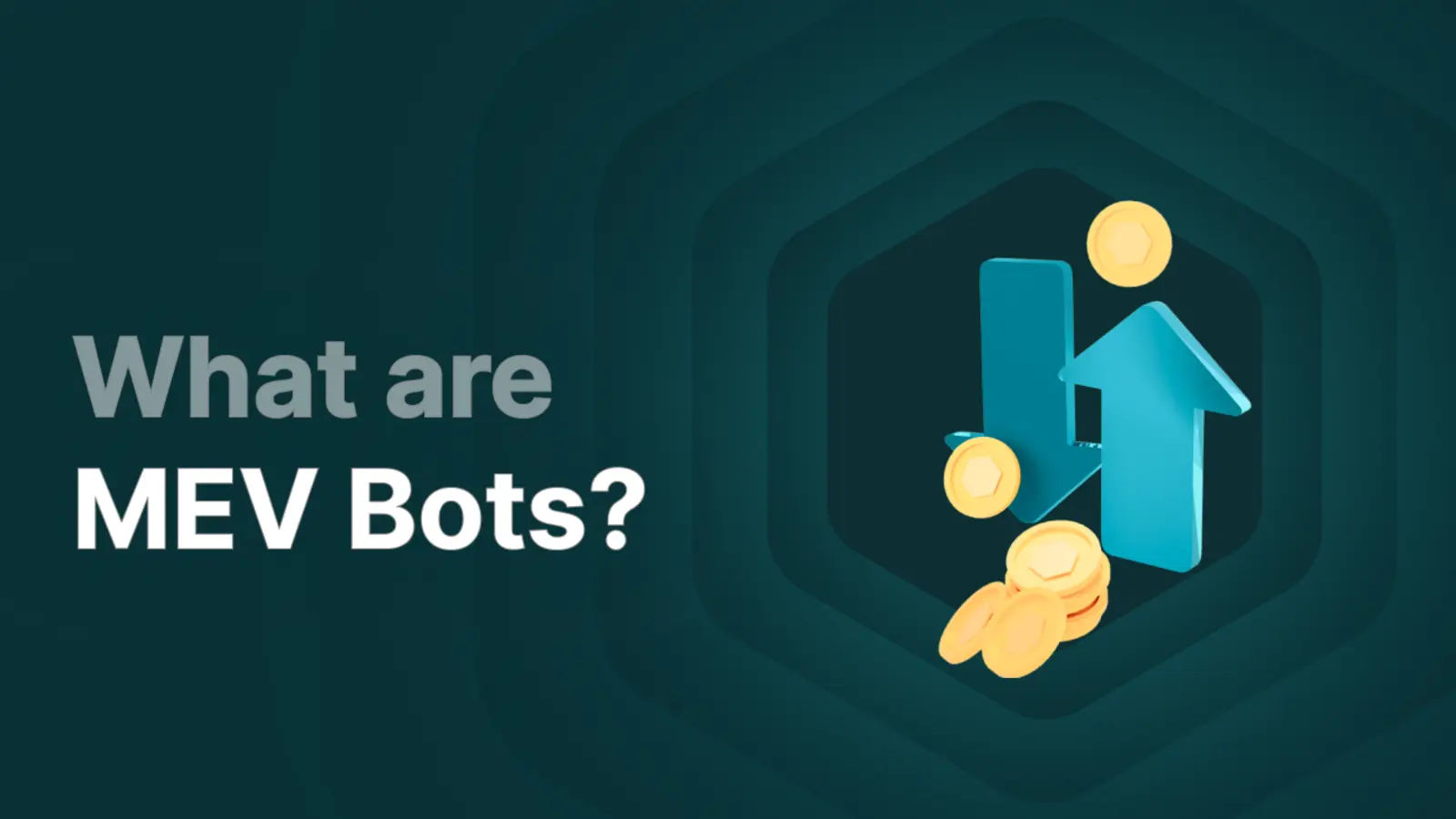 What Are MEV Bots and How Do They Work?