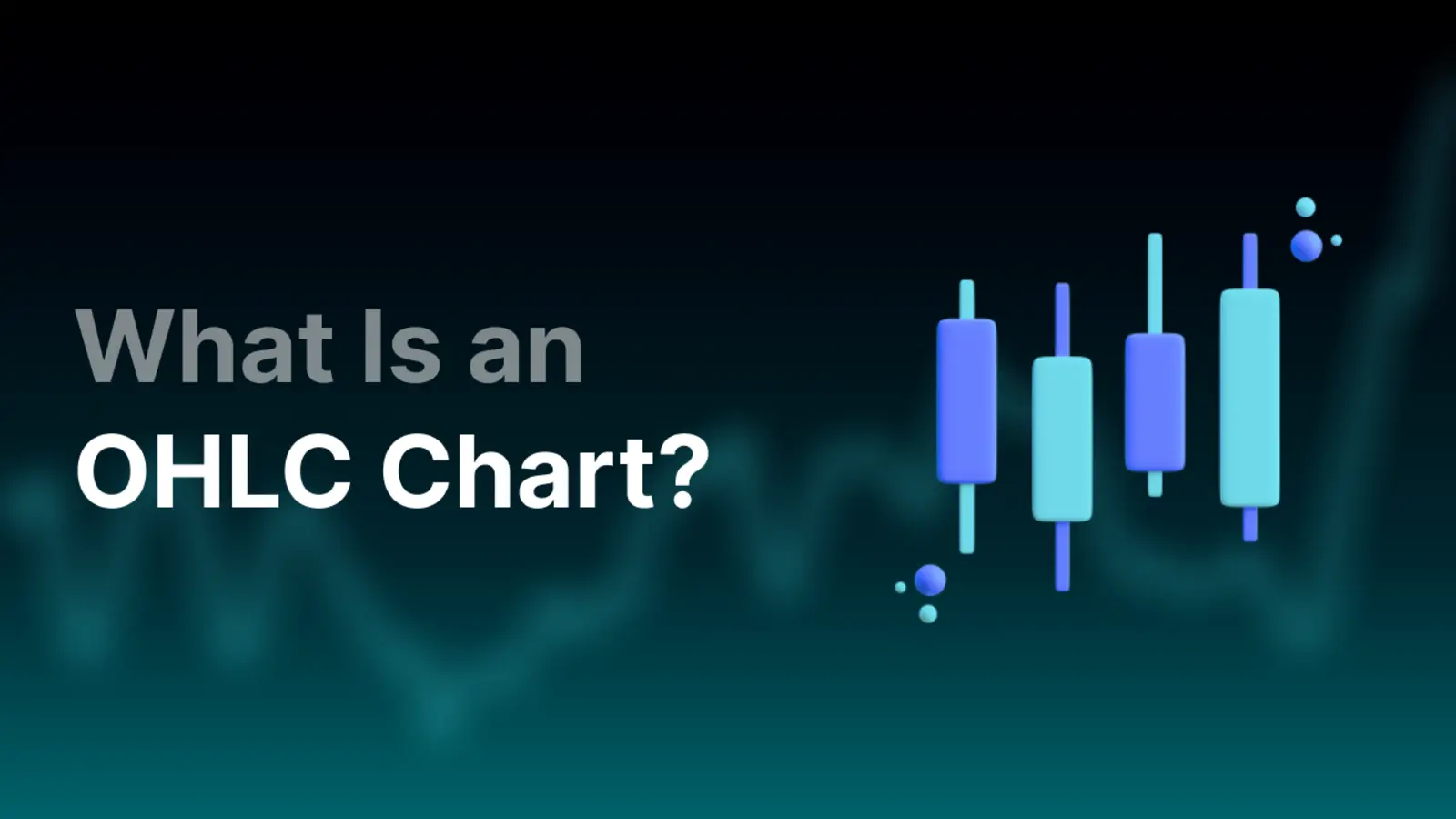 ¿Qué es un gráfico OHLC y cómo leerlo en crypto?