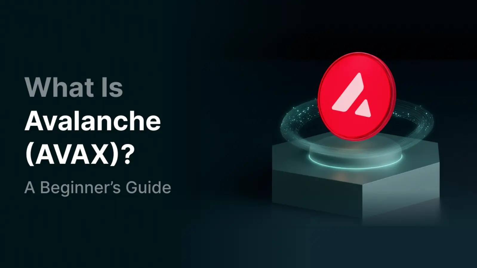 Qu’est-ce qu’Avalanche (AVAX) et comment cela fonctionne-t-il ?