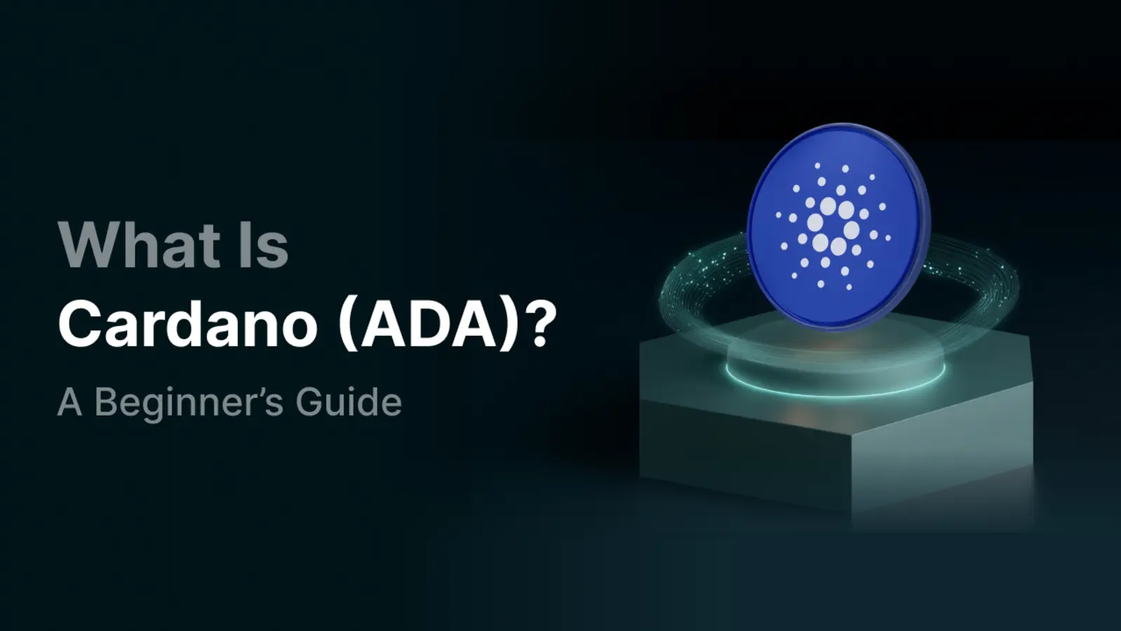 Was ist Cardano (ADA) und wie funktioniert es?