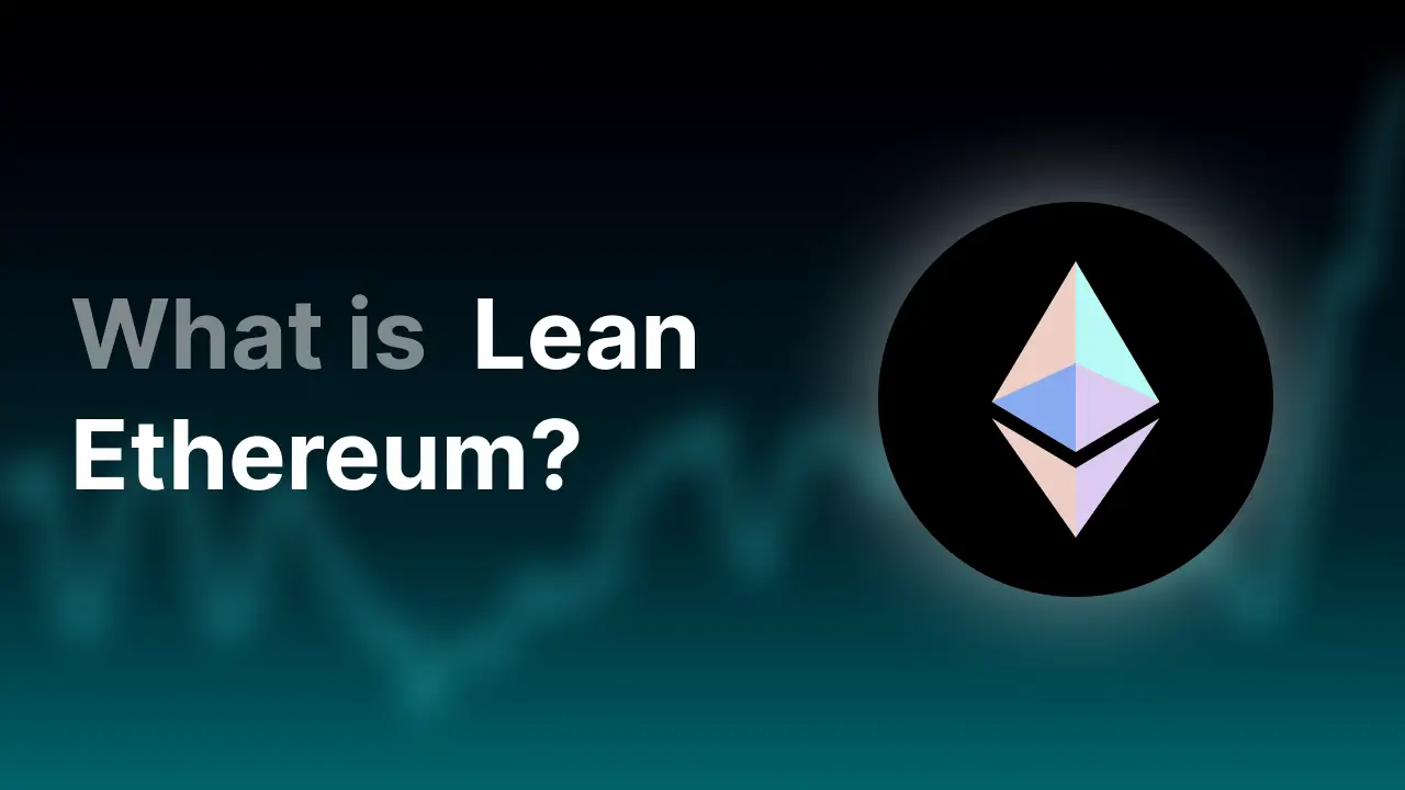 What Is Lean Ethereum?