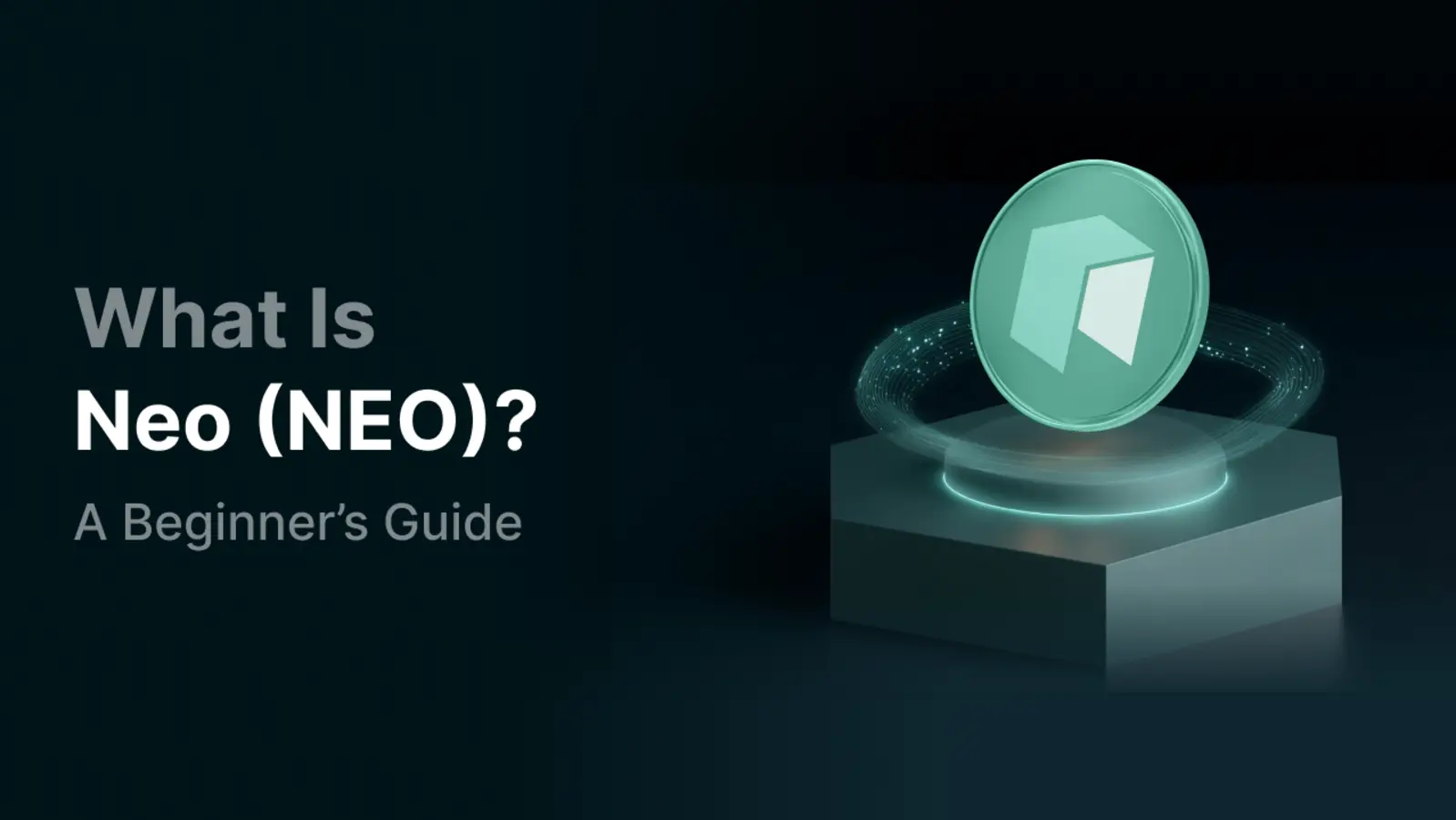 What Is Neo (NEO)? A Simple Explanation