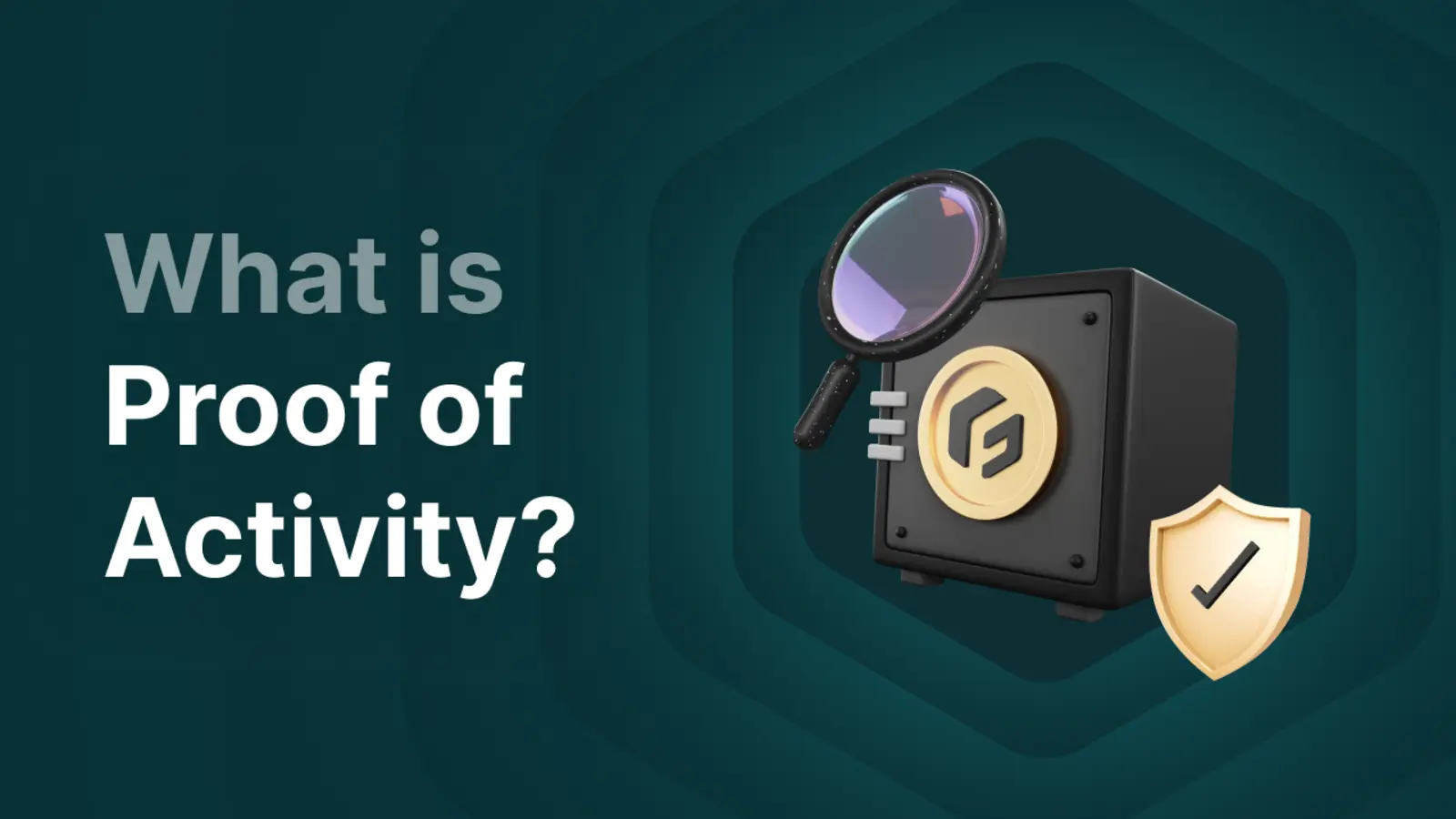 Was ist Proof of Activity und wie funktioniert dieser Konsensmechanismus?