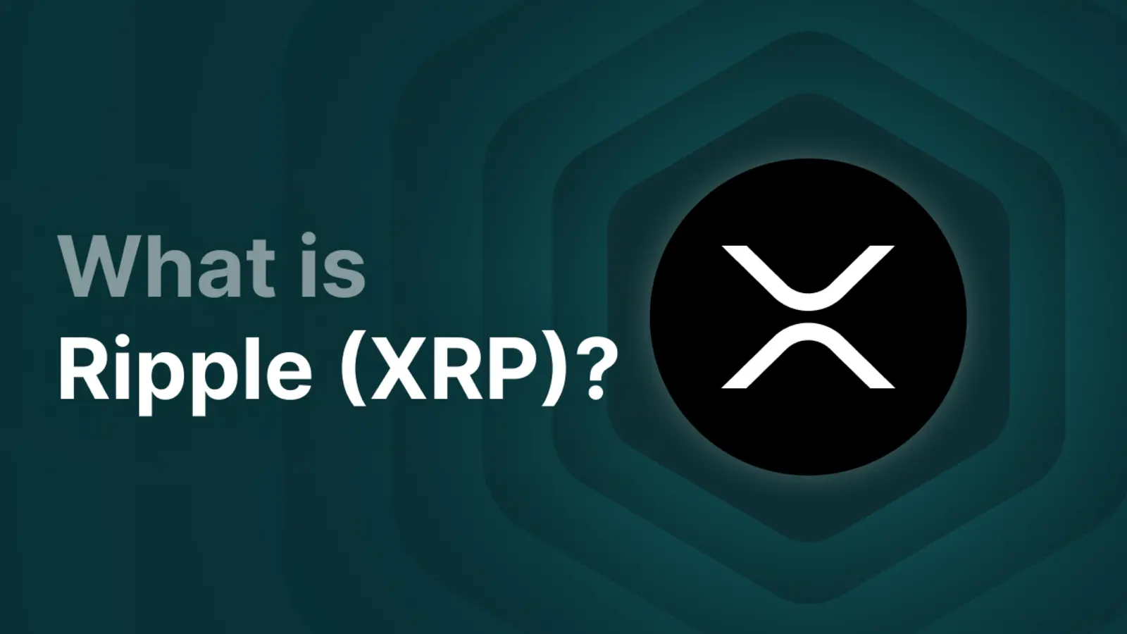 Qu’est-ce que Ripple (XRP) et comment fonctionne le réseau de paiement ?