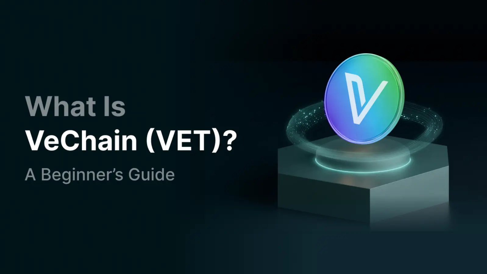 ¿Qué es VeChain (VET) y cómo funciona?
